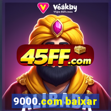 9000.com baixar